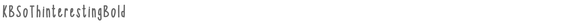 KB So Thinteresting KBSoThinterestingBold.ttf font preview