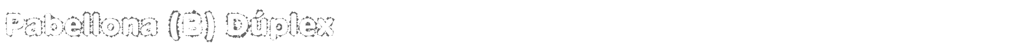Pabellona (B) Dúplex Pabellona-B-Duplex.ttf font preview