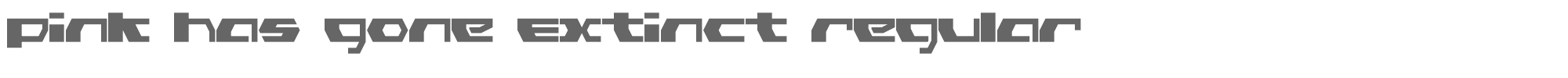Pink Has Gone Extinct pink_has_gone_extinct_regular.ttf font preview