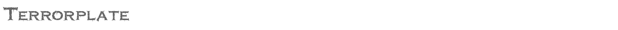 Sample characters Terrorplate Font