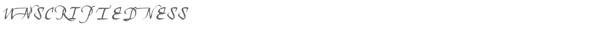 Sample characters Unscriptedness Font