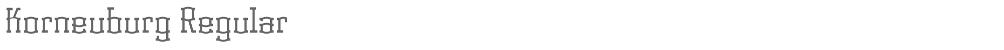Korneuburg Display KorneuburgDisplay-Regular.ttf font preview