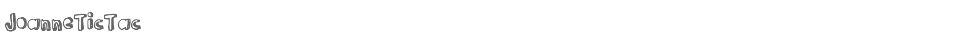 Joanne Tic Tac JoanneTicTac.otf font preview