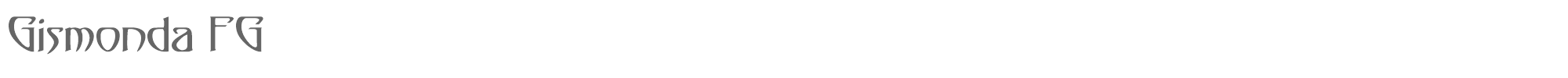 Sample characters Gismonda FG Font