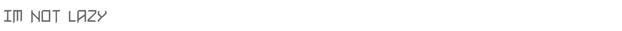Im Not Lazy i_'mnotlazy.ttf font preview