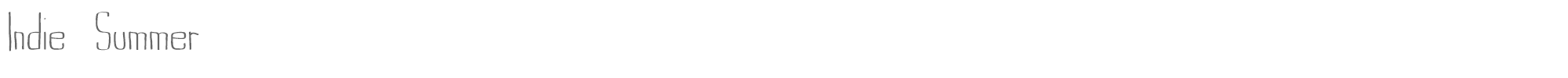 Indie Summer Indie_SummerUnfilled.ttf font preview