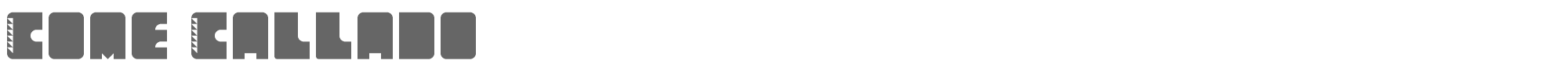 Sample characters Come Callado Font