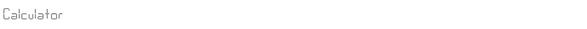 Sample characters Calculator Font