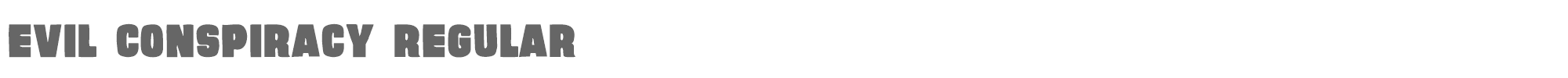 Sample characters Evil Conspiracy Font