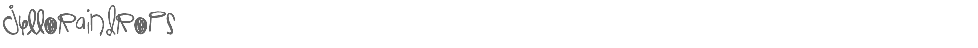 Jello Raindrops JelloRaindrops.ttf font preview