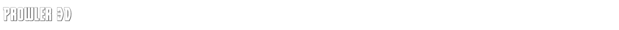 Prowler prowler3d.ttf font preview