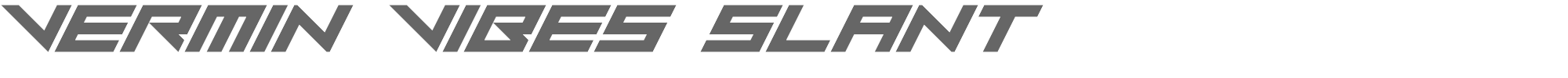 Vermin Vibes Slant vermin_vibes_slant.ttf font preview
