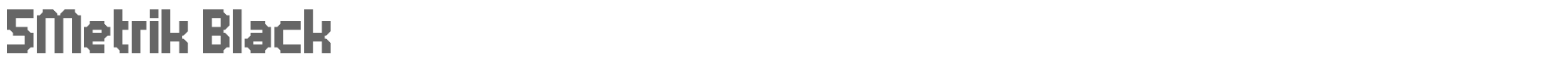 5 metrik 5metrik_black.ttf font preview
