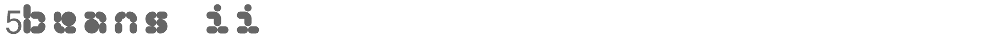 Sample characters 5 Beans II Font