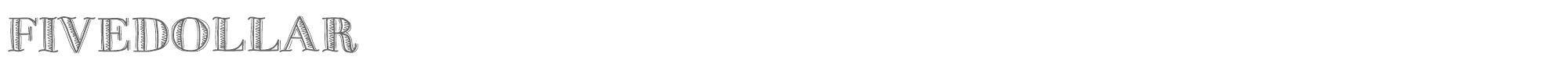 Five Dollar FiveDollar.ttf font preview