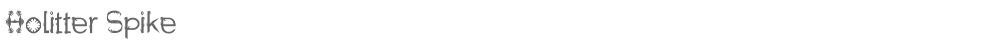 Sample characters Holitter Spike Font