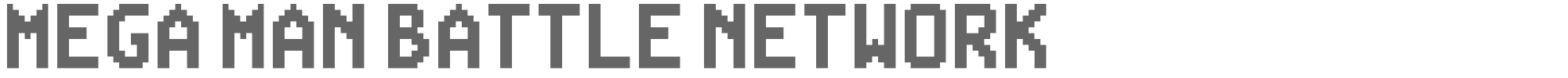 Sample characters Mega Man Battle Network Font
