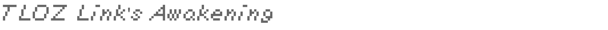 Sample characters TLOZ Link's Awakening Font