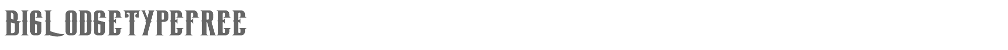 Sample characters Big Lodge Font