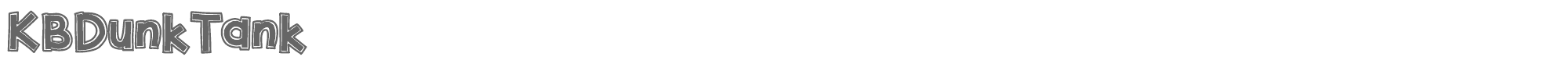 KB Dunk Tank KBDunkTank.ttf font preview