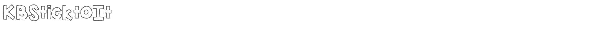 KB Stick to It KBSticktoIt.ttf font preview