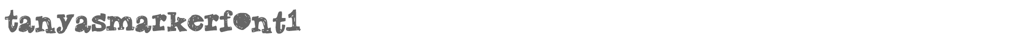 Sample characters Tanyas Marker Font