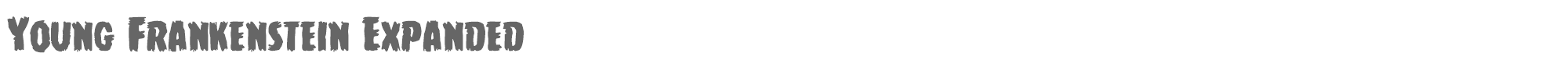 Young Frankenstein youngfrankexpand.ttf font preview