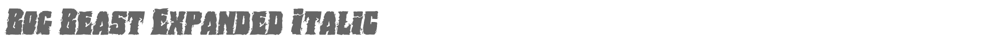 Bog Beast bogbeastexpandital.ttf font preview