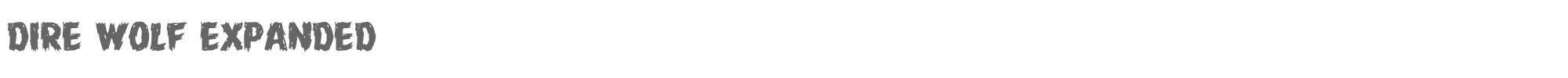 Dire Wolf direwolfexpand.ttf font preview