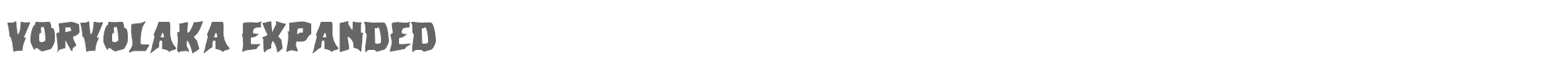 Vorvolaka vorvolakaexpand.ttf font preview