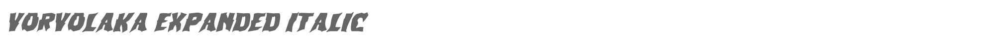 Vorvolaka vorvolakaexpandital.ttf font preview