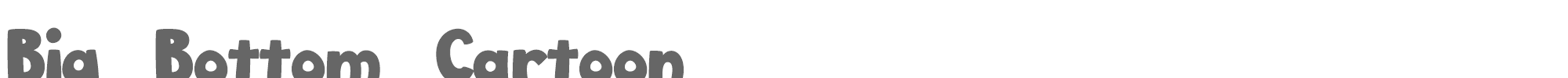 Big Bottom Cartoon Big_Bottom_Typeface_Normal.ttf font preview