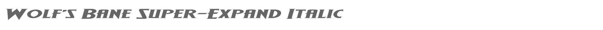 Wolf's Bane Super-Expanded wolfsbane2superexpital.ttf font preview
