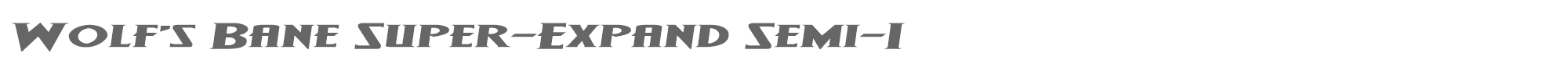 Wolf's Bane Super-Expanded wolfsbane2superexpsemiital.ttf font preview