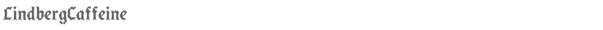 Lindberg Caffeine LindbergCaffeine.ttf font preview