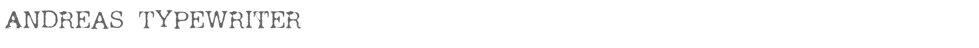 Sample characters Andreas Typewriter Font