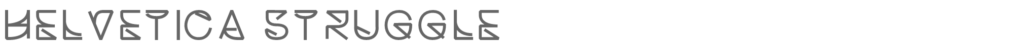 Helvetica Struggle HelveticaStruggleBold.otf font preview