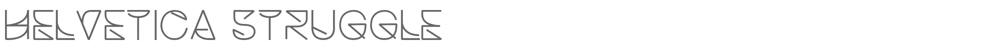 Helvetica Struggle HelveticaStruggleRegular.otf font preview