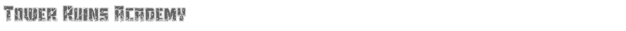 Tower Ruins towerruinsacad.ttf font preview