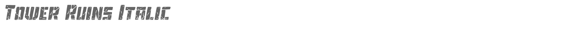 Tower Ruins towerruinsital.ttf font preview