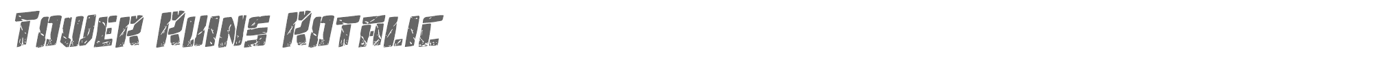 Tower Ruins towerruinsrotal.ttf font preview
