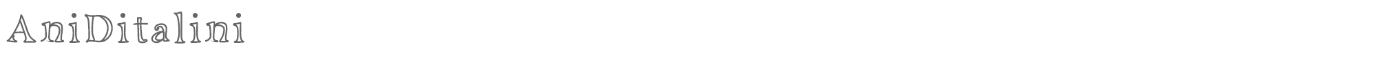 Ani Ditalini AniDitalini.ttf font preview