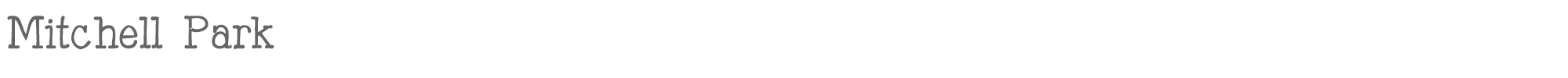 Sample characters Mitchell Park Font