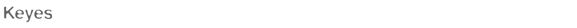 Sample characters Keyes Font
