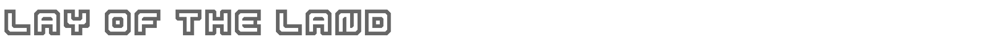 Sample characters Lay Of The Land Font