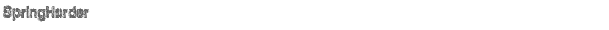 Sample characters Spring Harder Font