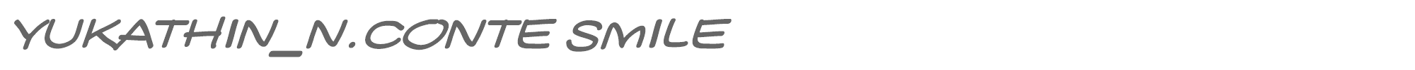 Yukathin N.Conte Smile YUKASMILE.TTF font preview
