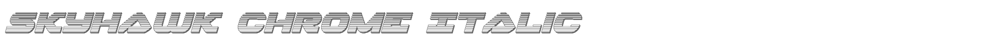 Skyhawk skyhawkchromeital.ttf font preview
