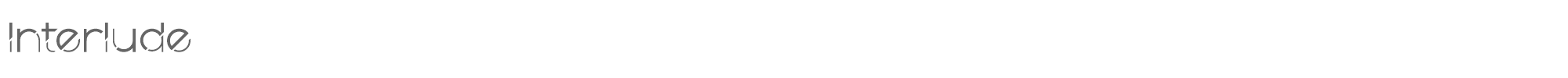 Sample characters Interlude Font