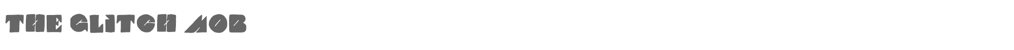 Sample characters The Glitch Mob Font